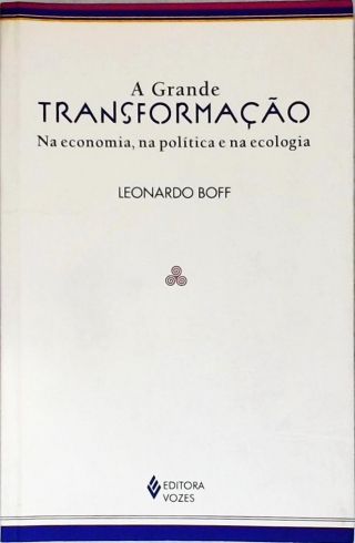 A Grande Transformação