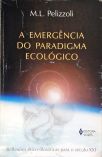 A Emergência Do Paradigma Ecológico