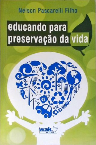 Educando Para Preservação da Vida