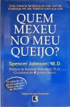 Quem mexeu no meu queijo?