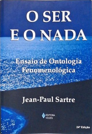 O Ser E O Nada