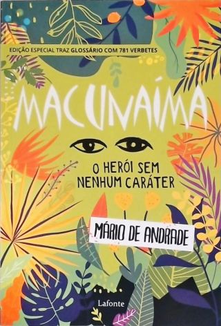 Macunaíma: O Herói sem Nenhum Caráter