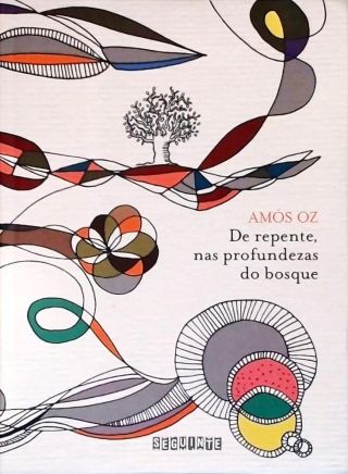 De Repente Nas Profundezas Do Bosque