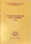 O Livro de Ouro de Saint Germain - Vol. 3