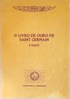 O Livro de Ouro de Saint Germain - Vol. 2