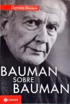 Bauman Sobre Bauman