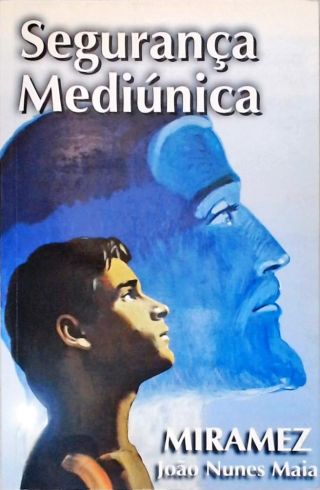 Segurança Mediúnica
