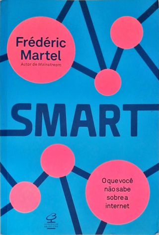 Smart: O que você não sabe sobre a internet