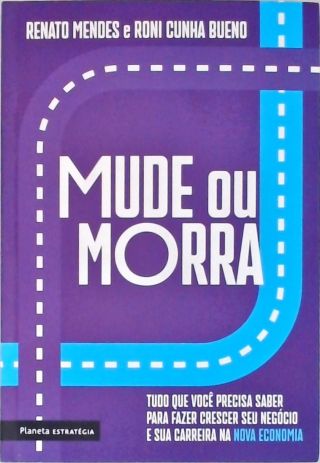 Mude Ou Morra