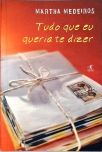 Tudo Que Eu Queria Te Dizer