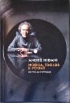 Música, Ídolos E Poder