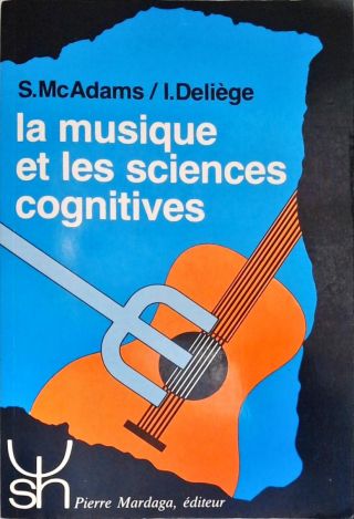 La Musique et les Sciences Cognitives