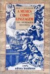 A Música como Linguagem