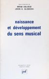 Naissance et Développement du Sens Musical