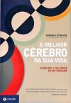 O Melhor Cérebro Da Sua Vida