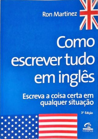 Como Escrever Tudo Em Inglês