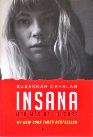 Insana: Meu Mês De Loucura