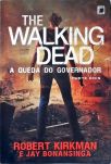 The Walking Dead: A Queda do Governador - Parte Dois