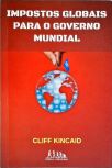 Impostos Globais Para o Governo Mundial