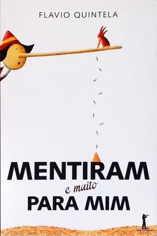 Mentiram E Muito Para Mim