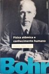 Física Atômica E Conhecimento Humano