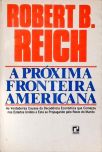 A Próxima Fronteira Americana