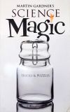 Martin Gardners Science Magic