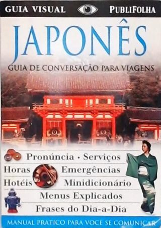 Japonês - Guia De Conversação Para Viagens