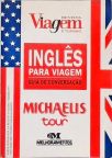 Michaelis Tour Inglês Para Viagem