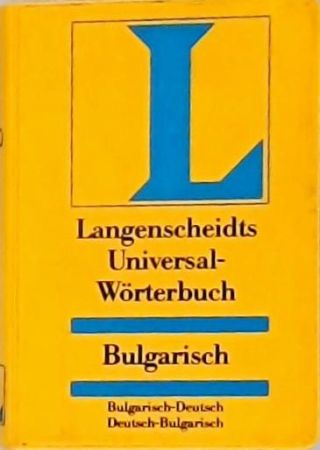 Langenscheidts Universal Worterbuch - Bulgarisch
