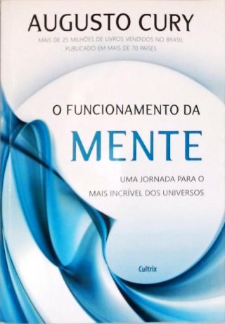 O Funcionamento Da Mente