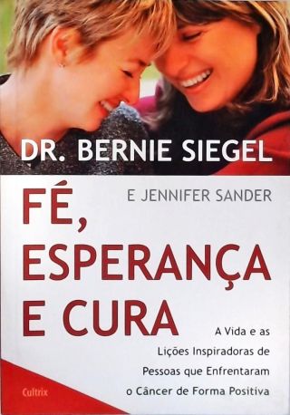 Fé, Esperança e Cura