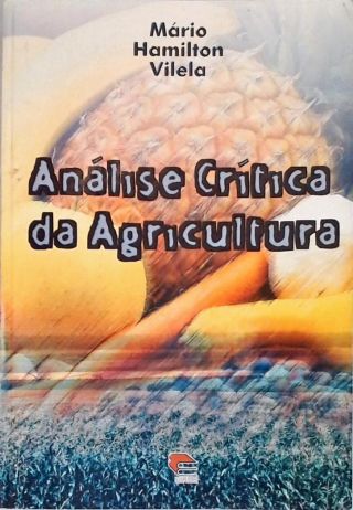 Análise Crítica da Agricultura