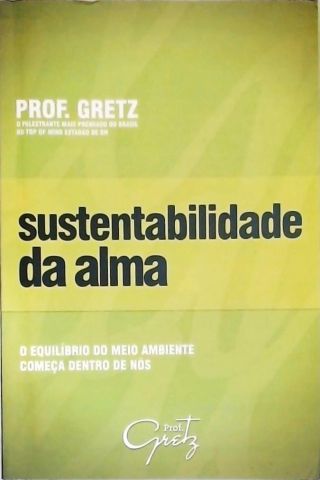 Sustentabilidade da Alma
