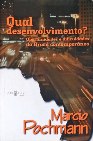 Qual Desenvolvimento?