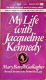 My Life with Jacqueline Kennedy