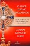 O Amor Divino Encarnado