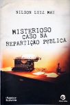 Misterioso Caso Na Repartição Pública