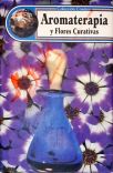 Aromaterapia y Flores Curativas