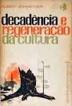 Decadência E Regeneração Da Cultura