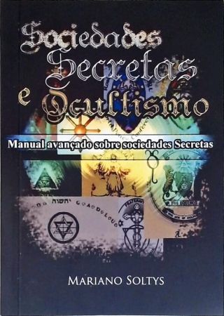 Sociedades Secretas e Ocultismo
