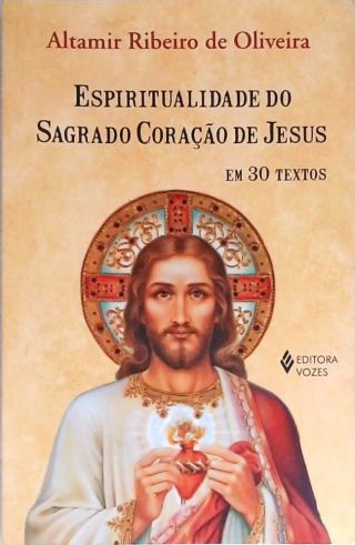 Espiritualidade do Sagrado Coração de Jesus
