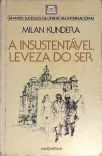 A Insustentável Leveza do Ser