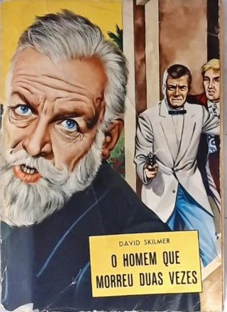 O Homem Que Morreu Duas Vezes