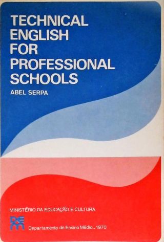 Technical English for Professional Schools