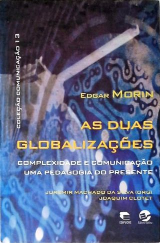 As Duas Globalizações
