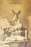 Maquiavel Pedagogo