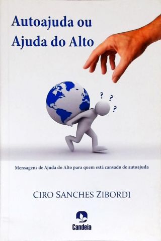 Autoajuda ou Ajuda do Alto