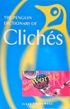 The Penguin Dictionary of Clichés