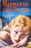 Marquesa Dos Anjos: Angélica Tolosa